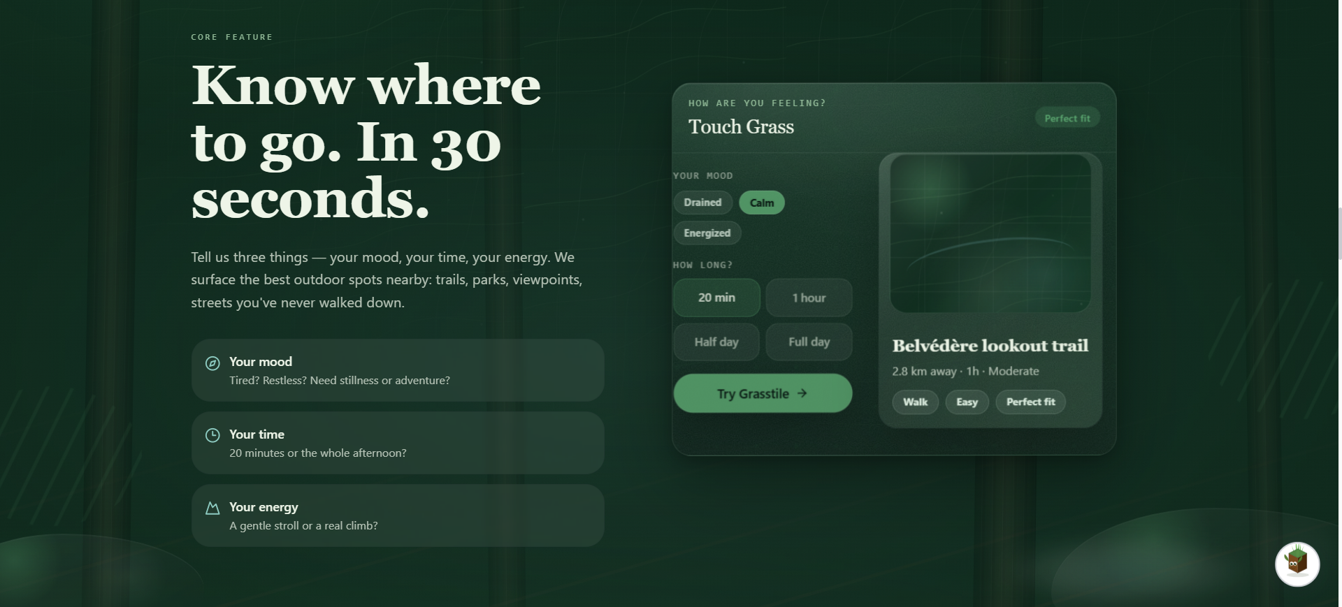 Grasstile core feature: pick a spot in 30 seconds from mood, time and energy
